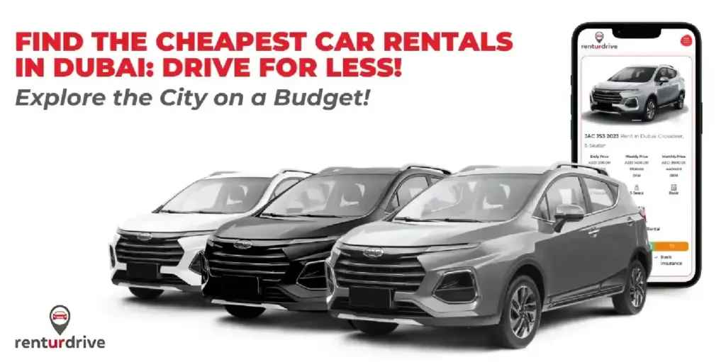 How Can I Find the Cheapest Rental Car in Dubai?